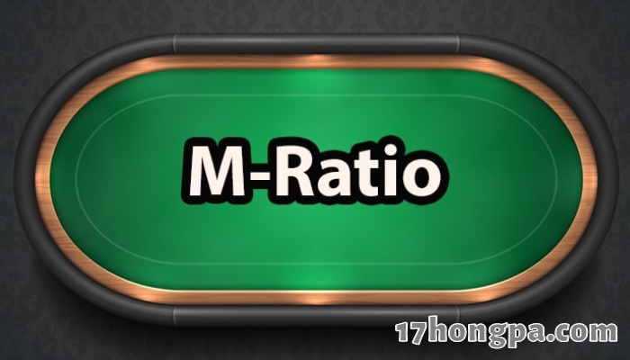 M值MRatio是由职业扑克与职业西洋双陆棋玩家PaulMcGuire所建立的理论